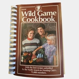 NAHC Vintage 1984 Wild Game Spiral Cookbook
